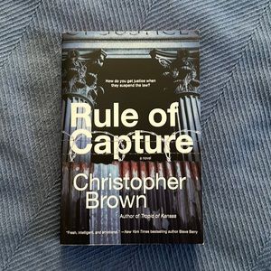Rule of Capture by Christopher Brown paper back book